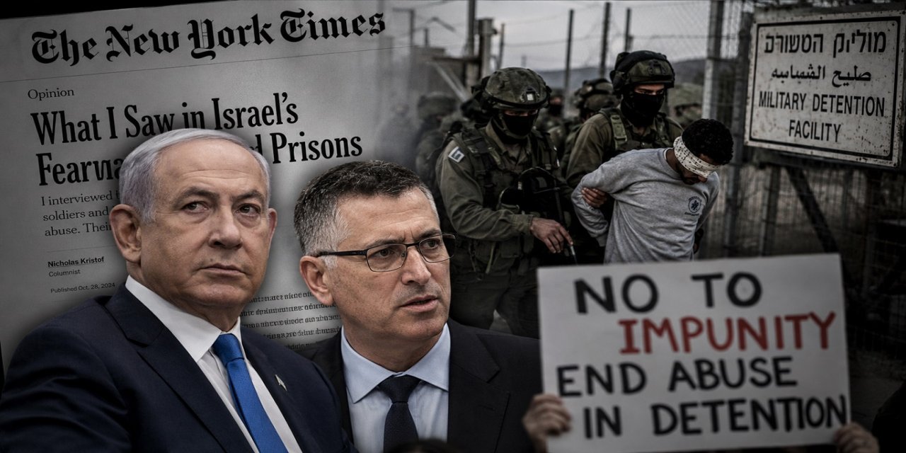 Netanyahu New York Times'ı, Filistinlilere yapılan işkence ve cinsel şiddet verilerini haberleştirdiği için tehdit etti