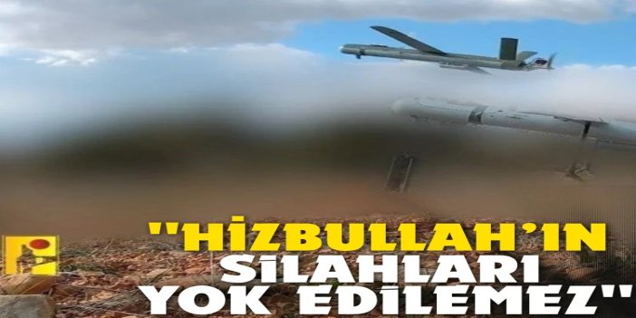 Siyonist medyadan KAN: Hizbullah’ın silahları yok edilemez