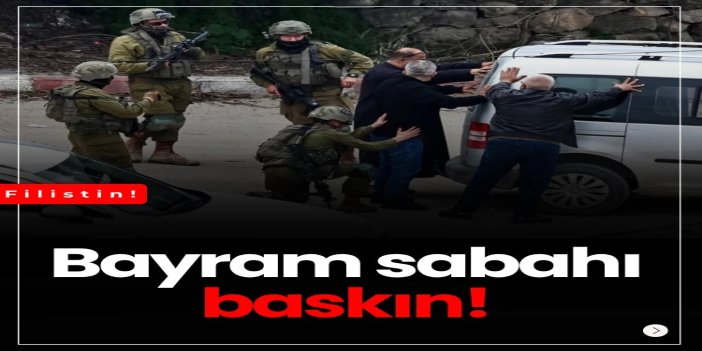Filistinliler bayram sabahına baskınlarla uyandı