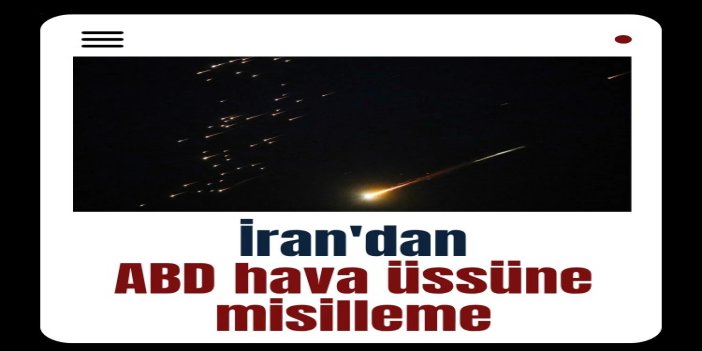 Körfez'de gerilim: ABD'den saldırı, İran'dan misilleme