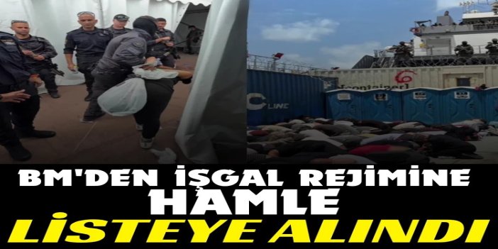 BM, siyonist rejimi çatışma bölgelerinde cinsel şiddet uygulayan taraflar listesine aldı