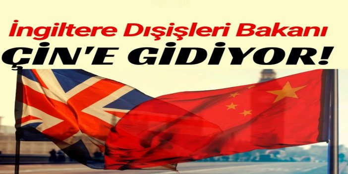 İngiltere Dışişleri Bakanı Cooper, Çin'i ziyaret edecek