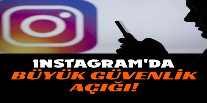 Instagram'da büyük güvenlik açığı: Yapay zekâ destek sistemi hackerların işini kolaylaştırdı