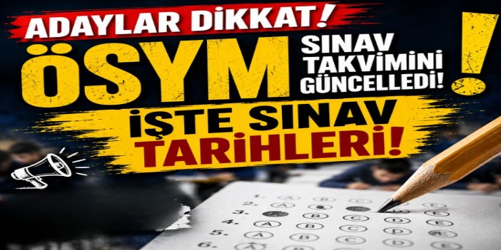 ÖSYM sınav takvimini güncelledi: ALES ve YÖKDİL tarihleri değişti