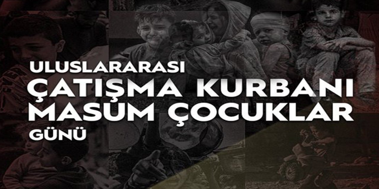 Uraloğlu: Savaşların en ağır bedelini masum çocuklar ödüyor