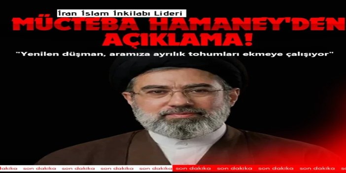 Mücteba Hamanei: Yenilen düşman, aramıza ayrılık tohumları ekmeye çalışıyor