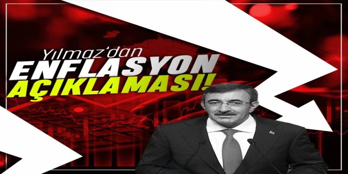 Cumhurbaşkanı Yardımcısı Yılmaz: Enflasyondaki yavaşlama dezenflasyon sürecini destekliyor
