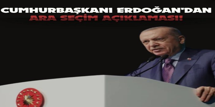 Cumhurbaşkanı Erdoğan'dan ara seçim değerlendirmesi