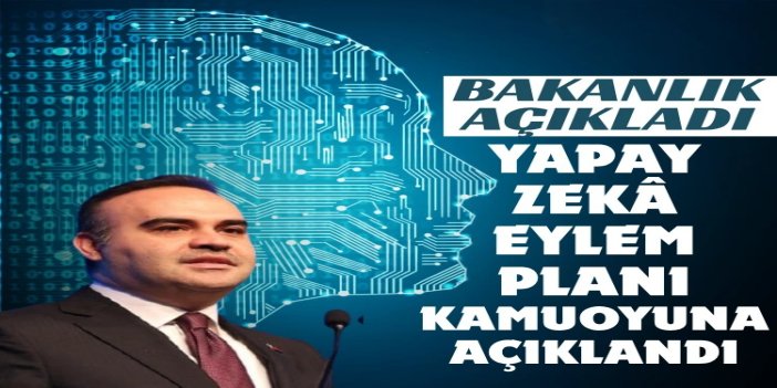 Türkiye Yapay Zekâ Eylem Planı kamuoyuna açıklandı