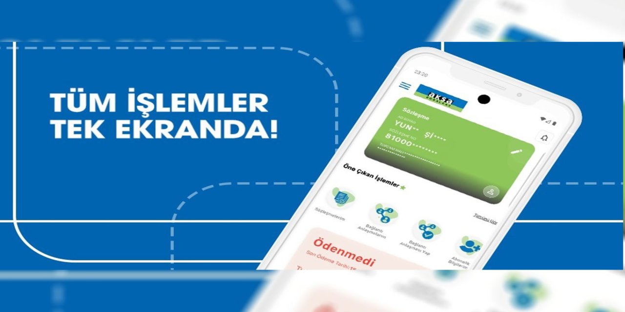 Aksa Doğalgaz'dan mobil uygulama hizmeti