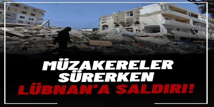 Siyonist rejim, müzakereler sürerken Lübnan'a saldırılarını sürdürüyor