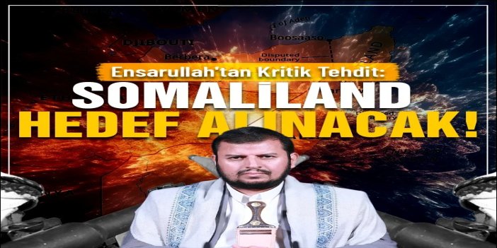 Ensarullah'tan "Somaliland" uyarısı: Siyonist rejime ait her varlık hedef alınacak
