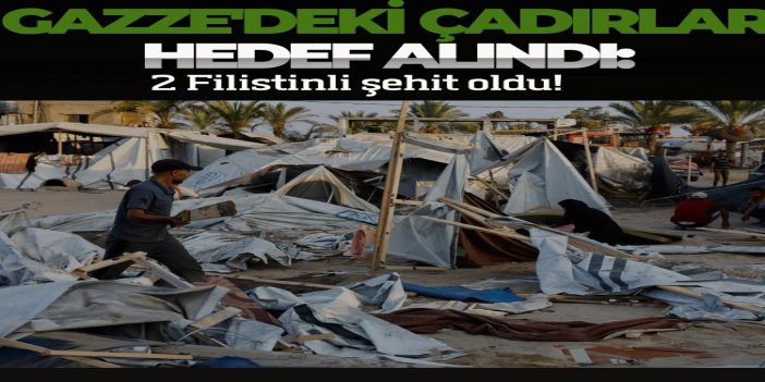 Siyonist rejim Gazze'deki çadırları hedef aldı: 2 Filistinli şehit oldu