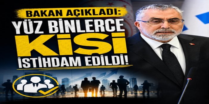 Bakan Işıkhan: Yılın ilk 6 ayında 723 bini aşkın kişi işe yerleştirildi