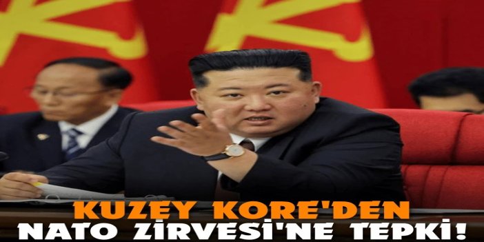 Kuzey Kore'den NATO Zirvesi'ne tepki: Askeri bloklaşmayı güçlendirme çabası