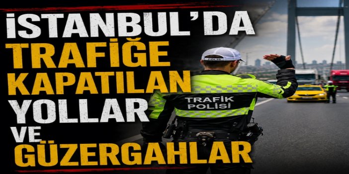 İstanbul'da ulaşım düzenlemesi: 15 Temmuz Şehitler Köprüsü kapatıldı, raylı sistemler ücretsiz