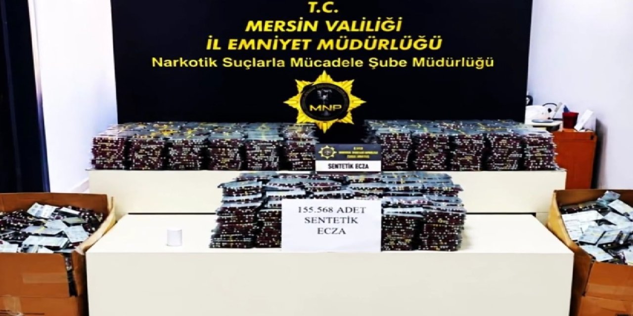 Mersin'de 155 bin 568 sentetik ecza hapı ele geçirildi: 2 tutuklama