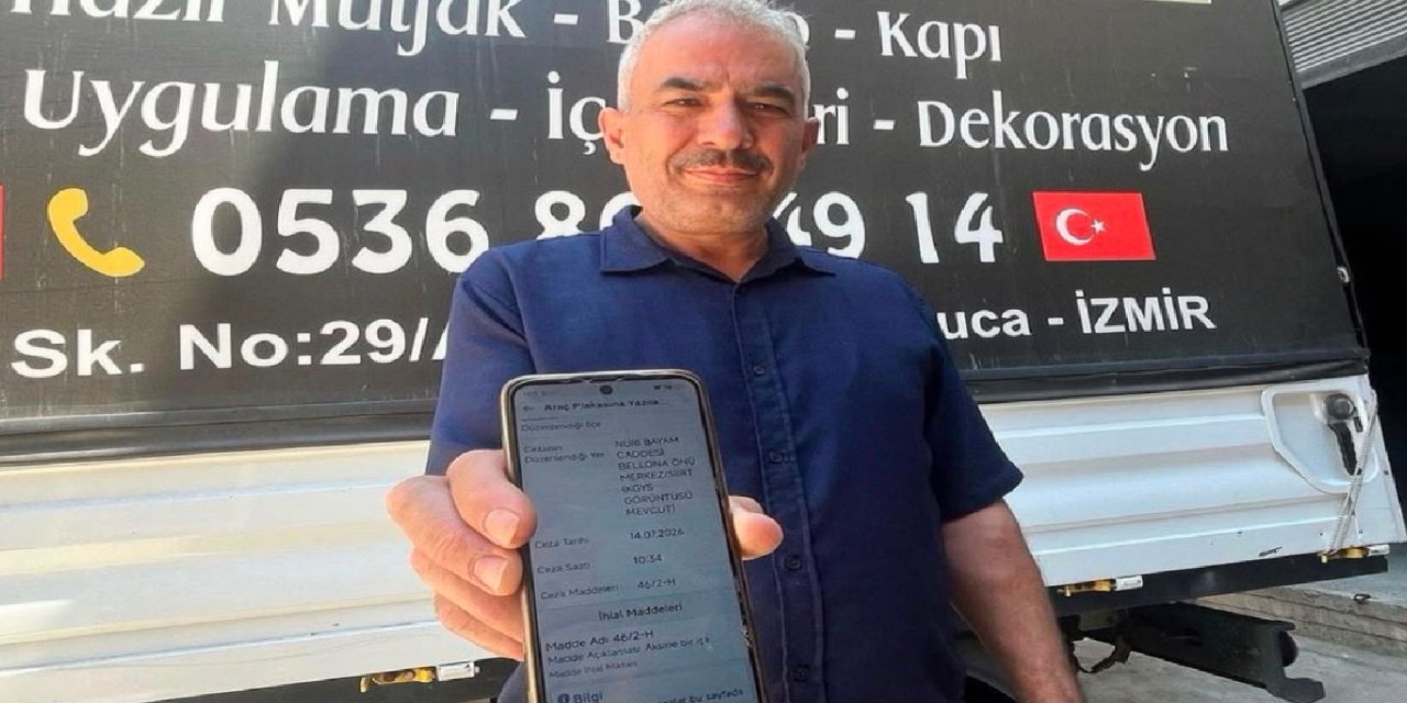 İzmirliye hiç gitmediği Siirt'ten trafik cezası