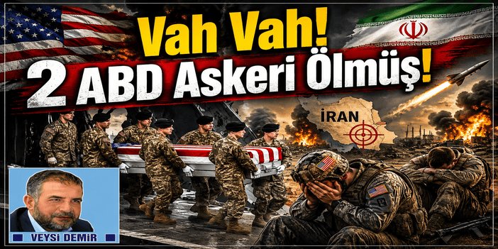 Vah Vah! 2 ABD Askeri Ölmüş!