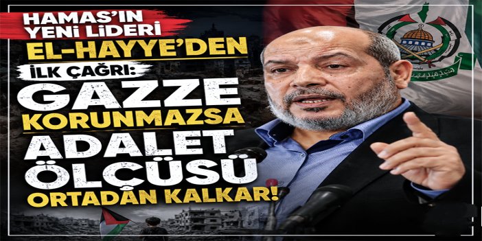Halil El Hayye: HAMAS'ın önceliği, Gazze'deki saldırganlığı durdurmak ve işgalin sona ermesini sağlamaktır