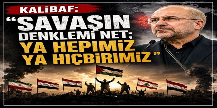 Kalibaf: Güvenliğimiz sağlanmazsa, hiçbir altyapı güvenli olmayacak