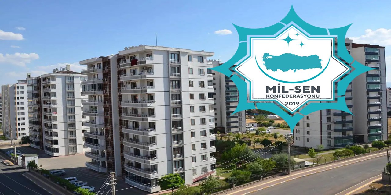 Mil-Sen: Kamu çalışanları barınma krizinin yükünü taşıyor