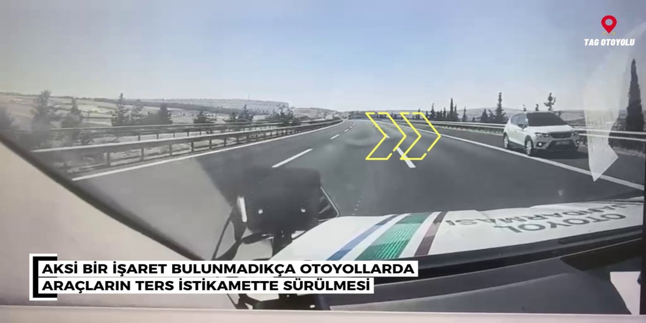 Gaziantep'te otoyolda ters yönde ilerleyen sürücüye 90 bin lira ceza