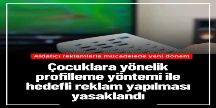 Ticaret Bakanlığı reklam ve ticari uygulamalarda yeni kuralları açıkladı