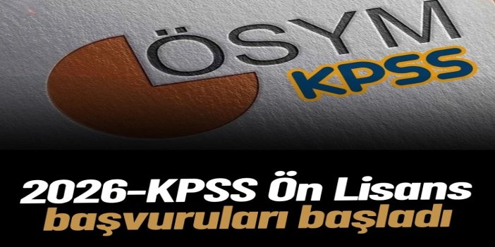 KPSS Ön Lisans başvuruları başladı