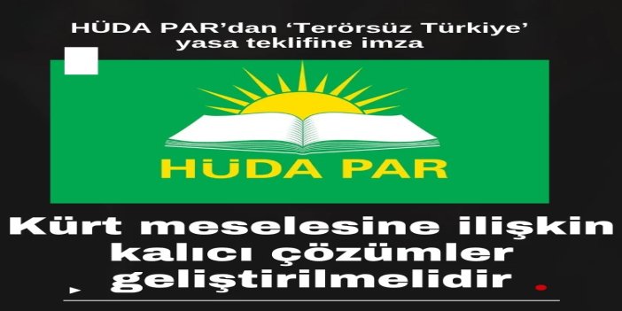 HÜDA PAR Milletvekili Demir: Kürt meselesine ilişkin kapsayıcı ve kalıcı çözümler geliştirilmelidir