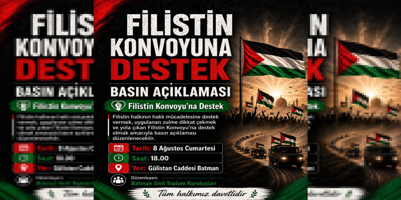 Batman'da Filistin Konvoyu'na destek için basın açıklaması yapılacak