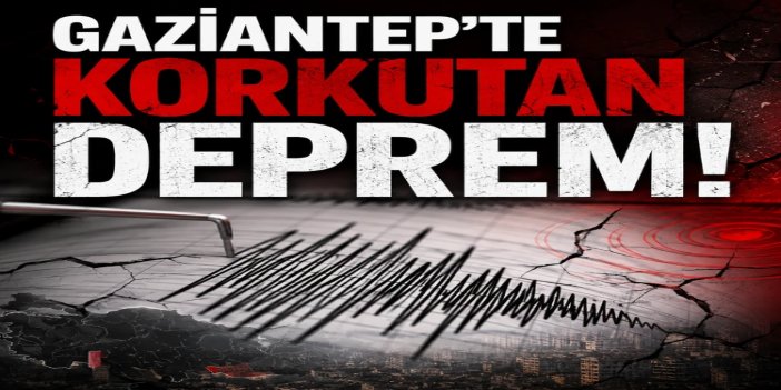 Gaziantep’in Nurdağı ilçesinde deprem