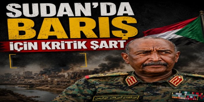 Burhan'dan ulusal diyalog için güvence: Hemedti'nin yönetime dönüşüne ret