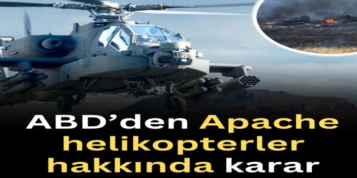 ABD’den Apache filosuna uçuş yasağı