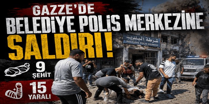 Gazze'de belediye polis merkezine saldırı: 9 şehit 15 yaralı