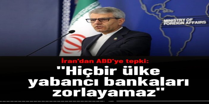 İran'dan ABD'nin yeni yaptırım tehdidine tepki