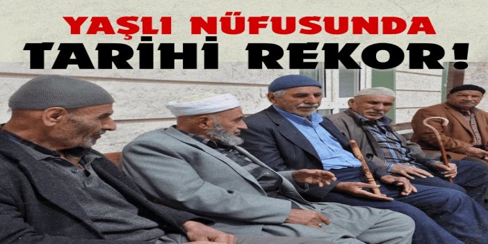 Türkiye'de yaşlı nüfus oranında tarihi rekor