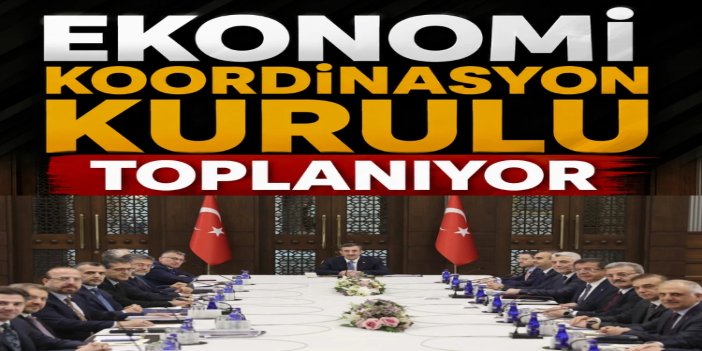Ekonomi Koordinasyon Kurulu bugün toplanıyor: Gözler yeni OVP'de