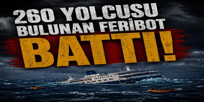 Girne açıklarında yolcu gemisi battı: 270 kişi için kurtarma çalışması başlatıldı