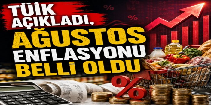 Enflasyon ağustosta yıllık yüzde 31,51 arttı