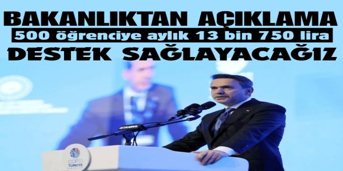 Bakan Bayraktar: 500 öğrenciye aylık 13 bin 750 lira destek sağlayacağız