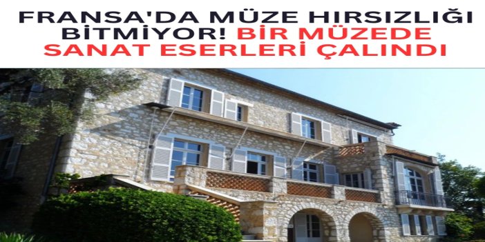 Fransa'da bir müzede sanat eserleri çalındı