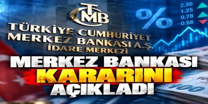 Merkez Bankası faiz kararını açıkladı