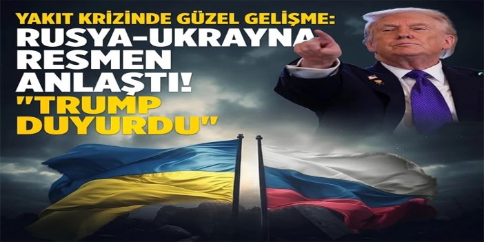 Trump anlaşmayı duyurdu: Rusya ve Ukrayna enerji tesislerine saldırmayacak