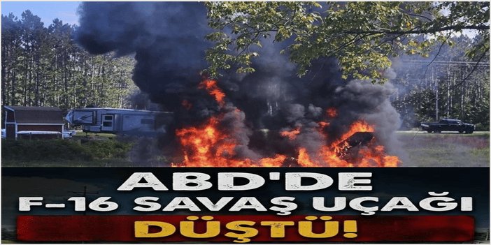 ABD'de F-16 savaş uçağı düştü