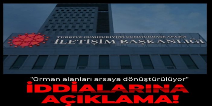DMM'den "orman alanları arsaya dönüştürülüyor" iddialarına açıklama