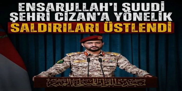 Ensarullah, Suudi şehri Cizan'a yönelik saldırıları üstlendi