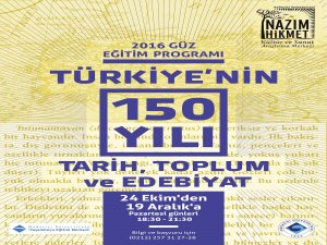 Türkiye'nin 150 Yılı: Tarih, Toplum ve Edebiyat