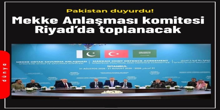 Mekke Anlaşması komitesi Riyad’da toplanacak