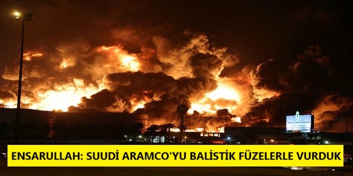 Ensarullah: Suudi Aramco'yu balistik füzelerle vurduk